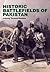 Historic Battlefields of Pakistan
