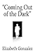 "Coming Out of the Dark" by Elizabeth González