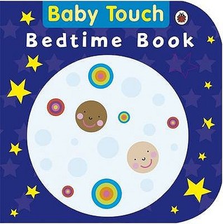 baby touch bedtime book (Board Book)