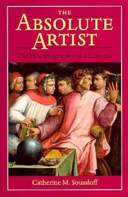 Absolute Artist: The Historiography of a Concept (Paperback)
