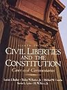 Civil Liberties and the Constitution: Cases and Commentaries (8th Edition)