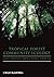 Tropical Forest Community Ecology