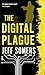 The Digital Plague by Jeff Somers The Digital Plague by Jeff Somers