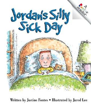 Jordan's Silly Sick Day (ROOKIE READER Level C)