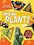 Amazing Plants (Amazing Life Cycles)