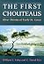 The First Chouteaus: RIVER ...