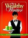 The Wealthy Waiter