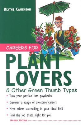Careers for Plant Lovers & Other Green Thumb Types (Careers For Series)