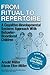 From Ritual to Repertoire: A Cognitive Developmental Systems Approach With Behavior Disordered Children (Wiley Series on Personality Processes)