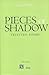 Pieces of Shadow. Selected Poems