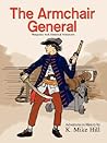 The Armchair General: Wargames with Historical Miniatures The Armchair General: Wargames with Historical Miniatures