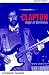 Clapton: Edge Of Darkness, ...
