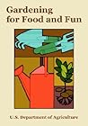 Gardening for Food and Fun