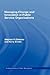 Managing Change and Innovation in Public Service Organizations (Routledge Masters in Public Management)