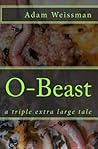 O-beast