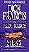 Silks (A Dick Francis Novel)