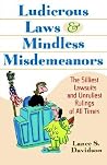 Ludicrous Laws Ludicrous Laws