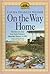 On the Way Home: The Diary of a Trip from South Dakota to Mansfield, Missouri, in 1894
