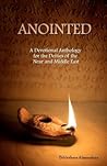 Anointed: A Devotional Anthology for the Deities of the Near and Middle East