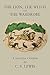 The Lion, the Witch and the Wardrobe (The Chronicles of Narnia)