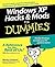 Windows XP Hacks & Mods for Dummies