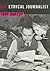 The Ethical Journalist by Tony Harcup