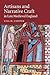 Artisans and Narrative Craft in Late Medieval England (Cambridge Studies in Medieval Literature, Series Number 82)