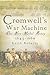Cromwell's War Machine: The...