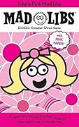 Totally Pink Mad Libs: With Pink Paper!