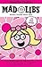 Totally Pink Mad Libs: With...