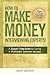 How To Make Money Interview...