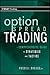 Option Spread Trading: A Co...