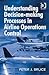 Understanding Decision-making Processes in Airline Operations... by Peter J. Bruce