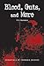 Blood, Guts, and More by R.E. Gaensslen