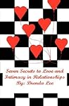Seven Secrets to Love and Intimacy in Relationships
