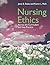 Nursing Ethics: Across the ...