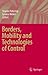 Borders, Mobility and Technologies of Control