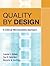 Quality By Design by Eugene C. Nelson
