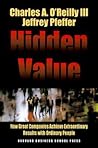 Hidden Value: How Great Companies Achieve Extraordinary Results with Ordinary People