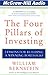 The Four Pillars of Investing: Lessons for Building a Winning Portfolio