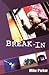 Break-In