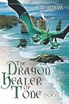 The Dragon Healer of Tone