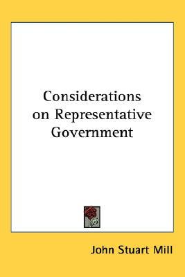 Considerations on Representative Government