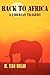 Back to Africa by M. Teah Wulah