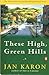 These High, Green Hills (Mi...