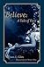 Believe: A Tale of Faye