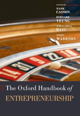 The Oxford Handbook of Entrepreneurship (Hardcover)
