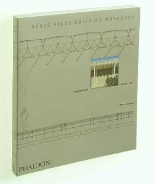 Renzo Piano Building Workshop: Complete Works (Volume 1) (Renzo Piano Building Workshop (Paperback))