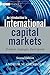 An Introduction to International Capital Markets: Products, Strategies, Participants (The Wiley Finance Series)