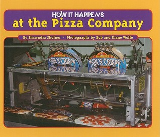 How It Happens at the Pizza Company (Hardcover)